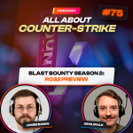 The Ultimate BLAST Bounty Draft Show: Upsets, Rivalries, Matchups